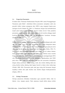 6 BAB 2 TINJAUAN PUSTAKA 2.1. Pengertian Pneumonia Di dalam