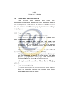 BAB II TINJAUAN PUSTAKA 2.1 Pemasaran Dan Manajemen