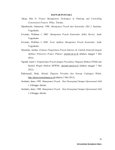 DAFTAR PUSTAKA Ahuja, Hira N. Project Management Techniques