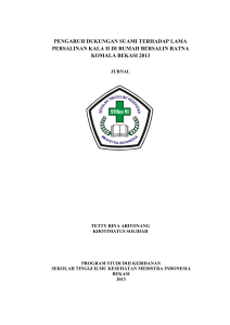 Pengaruh Dukungan Suami Terhadap Lama Persalinan Kala II