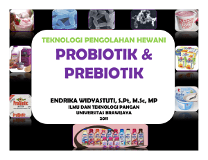 probiotik dan prebiotik