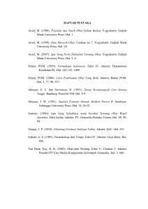 DAFTAR PUSTAKA Anief, M. (1990). Perjalan dan Nasib Obat