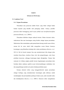 BAB II TINJAUAN PUSTAKA 2.1. Landasan Teori 2.1.1 Tujuan