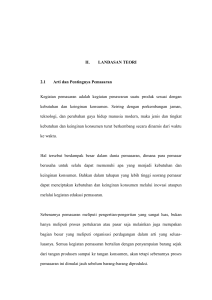 II. LANDASAN TEORI 2.1 Arti dan Pentingnya Pemasaran Kegiatan