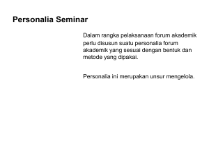 personalia seminar = pertemuan 2 - Blog Institut Seni Indonesia