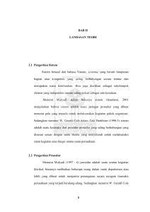 8 BAB II LANDASAN TEORI 2.1 Pengertian Sistem Sistem