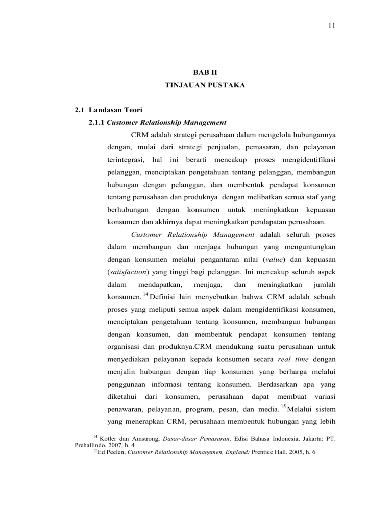 11 BAB II TINJAUAN PUSTAKA 2.1 Landasan Teori 2.1.1 Customer