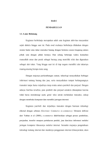 BAB I PENDAHULUAN 1.1. Latar Belakang Kegiatan