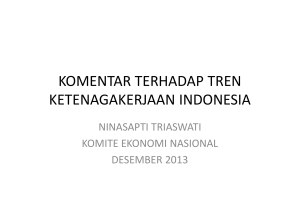 komentar terhadap tren ketenagakerjaan indonesia
