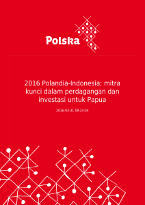 mitra kunci dalam perdagangan dan investasi untuk Papua