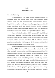 1 BAB 1 PENDAHULUAN 1.1 Latar Belakang Artritis Reumatoid (AR