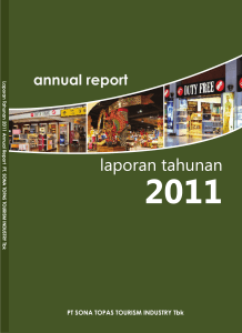 Laporan Tahunan 2011 Annual R eport PT. SONA TOPA S