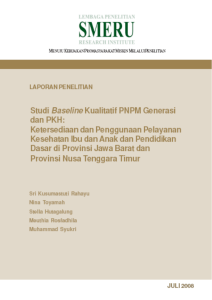 Studi Baseline Kualitatif PNPM Generasi dan PKH