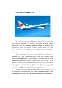 1. COMPANY PROFILE LION AIR Lion Air adalah salah satu