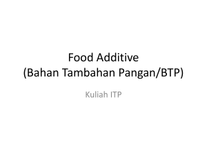 Food Additive (Bahan Tambahan Pangan/BTP)