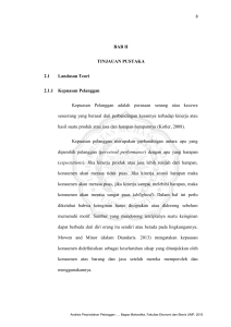 BAB II TINJAUAN PUSTAKA 2.1 Landasan Teori 2.1.1 Kepuasan