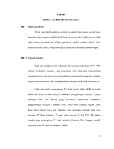 BAB III OBJEK DAN DESAIN PENELITIAN III.1 Objek penelitian