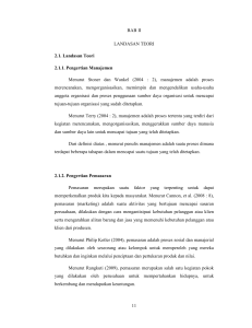 11 BAB II LANDASAN TEORI 2.1. Landasan Teori