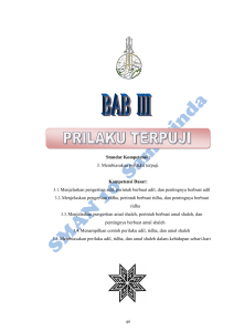 Standar Kompetensi : 3. Membiasakan perilaku terpuji. Kompetensi