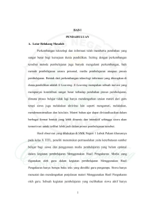 1 BAB I PENDAHULUAN A. Latar Belakang Masalah