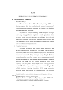 BAB II PEMBAHASAN UMUM STRATEGI PEMASARAN A