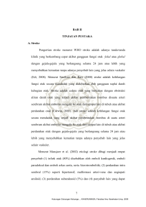 BAB II TINJAUAN PUSTAKA A. Stroke Pengertian stroke menurut