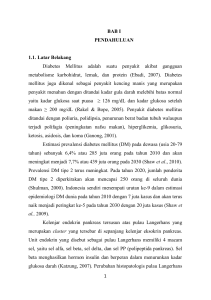 1 BAB I PENDAHULUAN 1.1. Latar Belakang Diabetes Mellitus