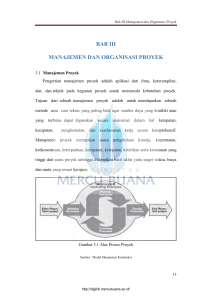 BAB III MANAJEMEN DAN ORGANISASI PROYEK