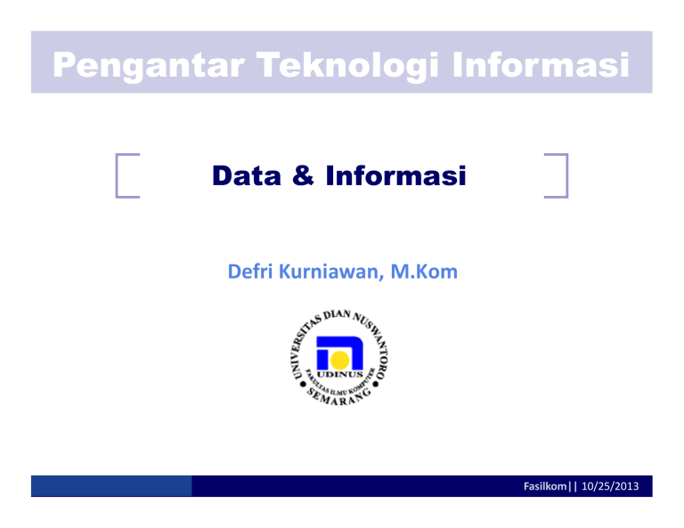 Pengantar Teknologi Informasi