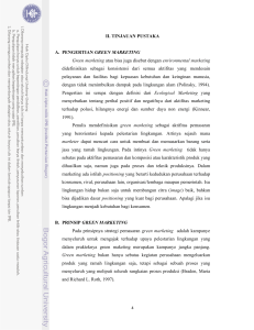 II. TINJAUAN PUSTAKA A. PENGERTIAN GREEN MARKETING