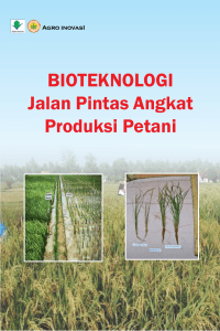 Bioteknologi Jalan Pintas Angkat Produksi Petani