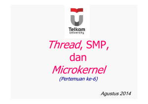 Thread, SMP, Microkernel Thread, SMP