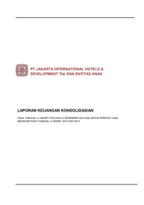 laporan keuangan konsolidasian - Jakarta International Hotels