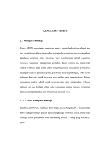 II. LANDASAN TEORITIS 2.1. Manajemen Strategis Hunger (2007