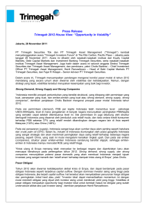 Press Release Trimegah 2012 House View: ”Opportunity in Volatility”