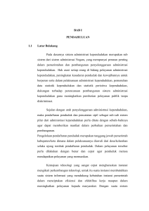 BAB I PENDAHULUAN 1.1 Latar Belakang Pada dasarnya sistem