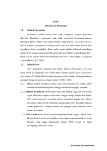 BAB 2 TINJAUAN PUSTAKA 2.1 Definisi Pneumonia Pneumonia