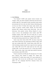 1 BAB I PENDAHULUAN A. Latar Belakang Virus Hepatitis B (HBV