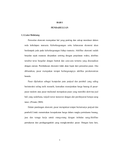 BAB I PENDAHULUAN 1.1.Latar Belakang Persoalan ekonomi