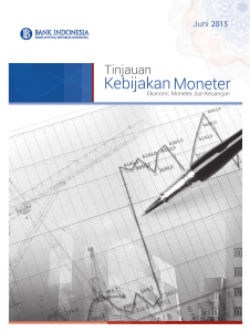 Tinjauan Kebijakan Moneter Juni 2015.