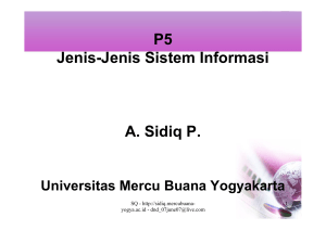 P5 Jenis-Jenis Sistem Informasi A. Sidiq P.