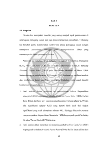 63 BAB 5 PENUTUP 5.1 Simpulan Dividen kas merupakan masalah