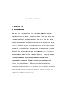 17 II. TINJAUAN PUSTAKA A. Landasan Teori 1. Pengertian Bank