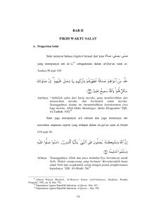 Page 1 14 BAB II FIKIH WAKTU SALAT A. Pengertian Salat Salat