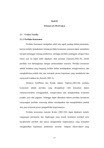 17 BAB II TINJAUAN PUSTAKA 2.1 Uraian Teoritis 2.1.1 Perilaku