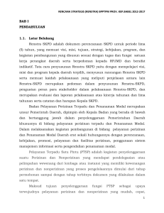 BAB I PENDAHULUAN 1.1. Latar Belakang Renstra SKPD adalah
