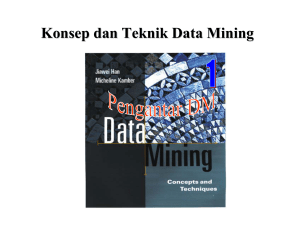 Konsep dan Teknik Data Mining