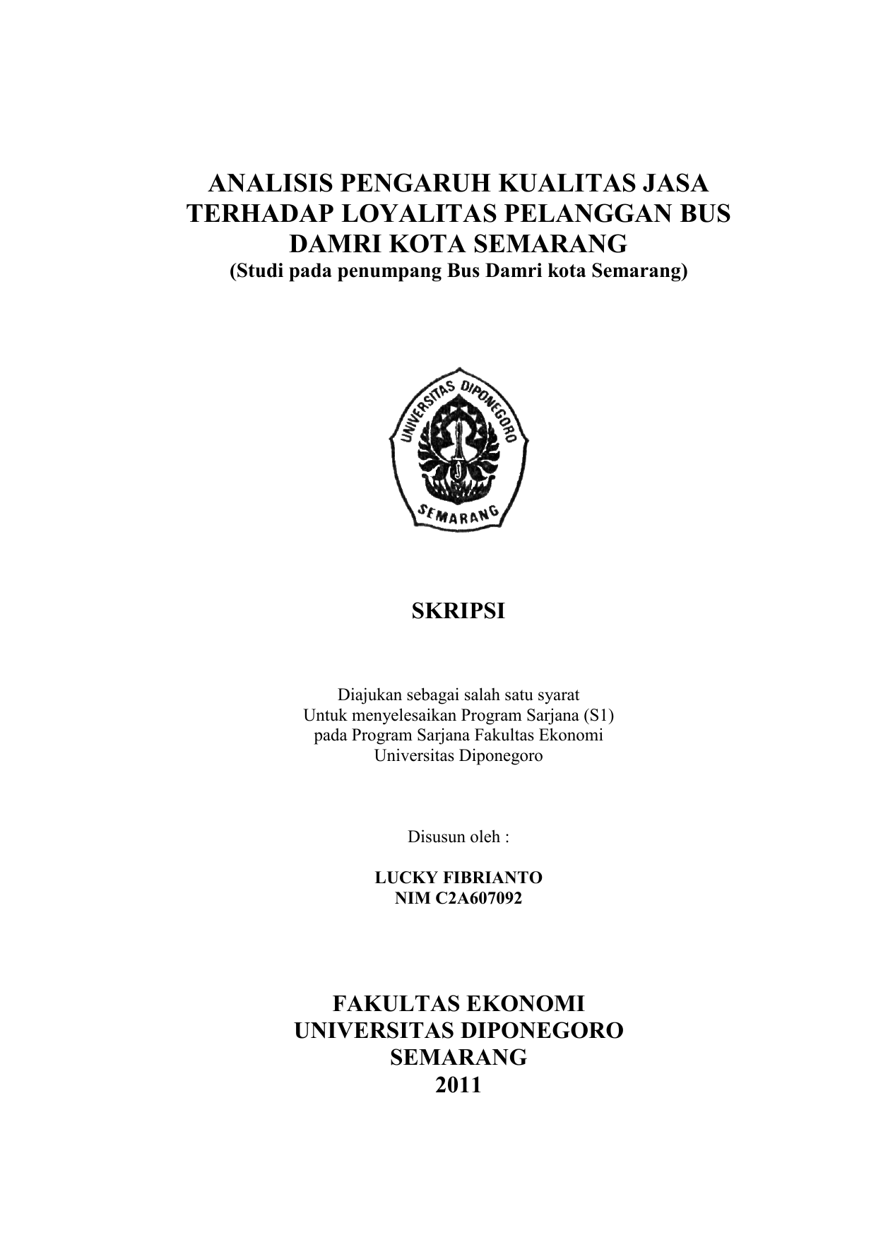 Analisis Pengaruh Kualitas Jasa Terhadap Loyalitas