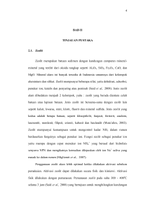 4 BAB II TINJAUAN PUSTAKA 2.1. Zeolit Zeolit