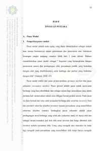 BAB II TINJAUAN PUSTAKA A. Pasar Modal 1. Pengertian pasar